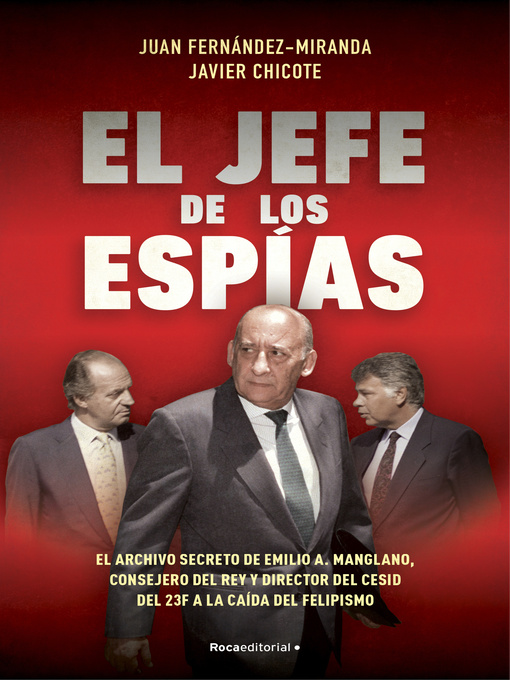 Title details for El jefe de los espías by Juan Fernández-Miranda - Available